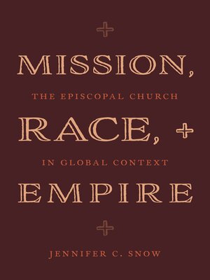 cover image of Mission, Race, and Empire
